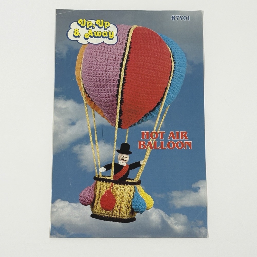 Annie's Pattern Club Hot Air Balloon Crochet Pattern 87Y01 Up Up Away Vintage‎